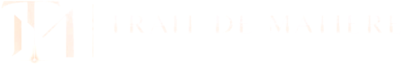 Trait de Matière